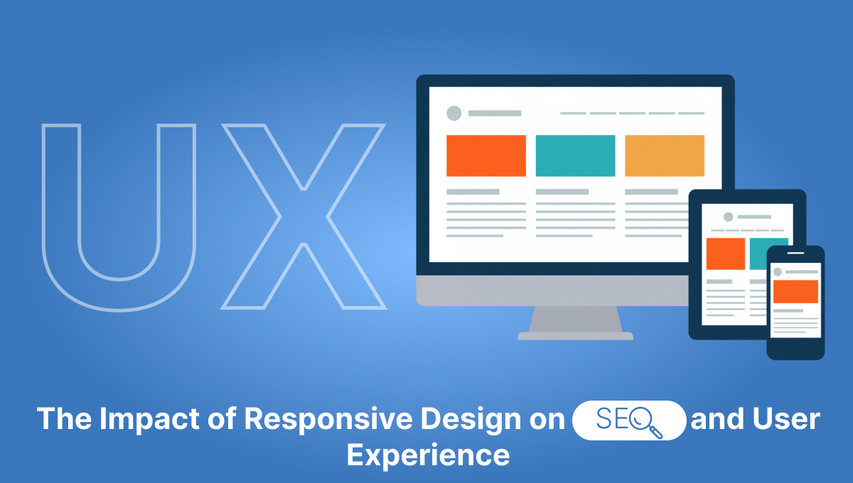 The Effect of Responsive Design on SEO and User Experience