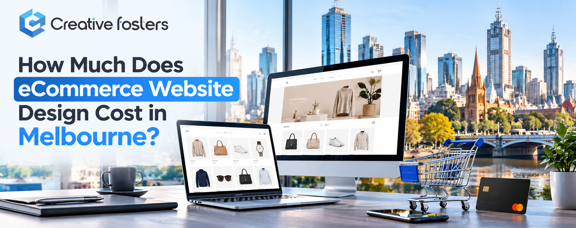 How Much Does eCommerce Website Design Cost in Melbourne?